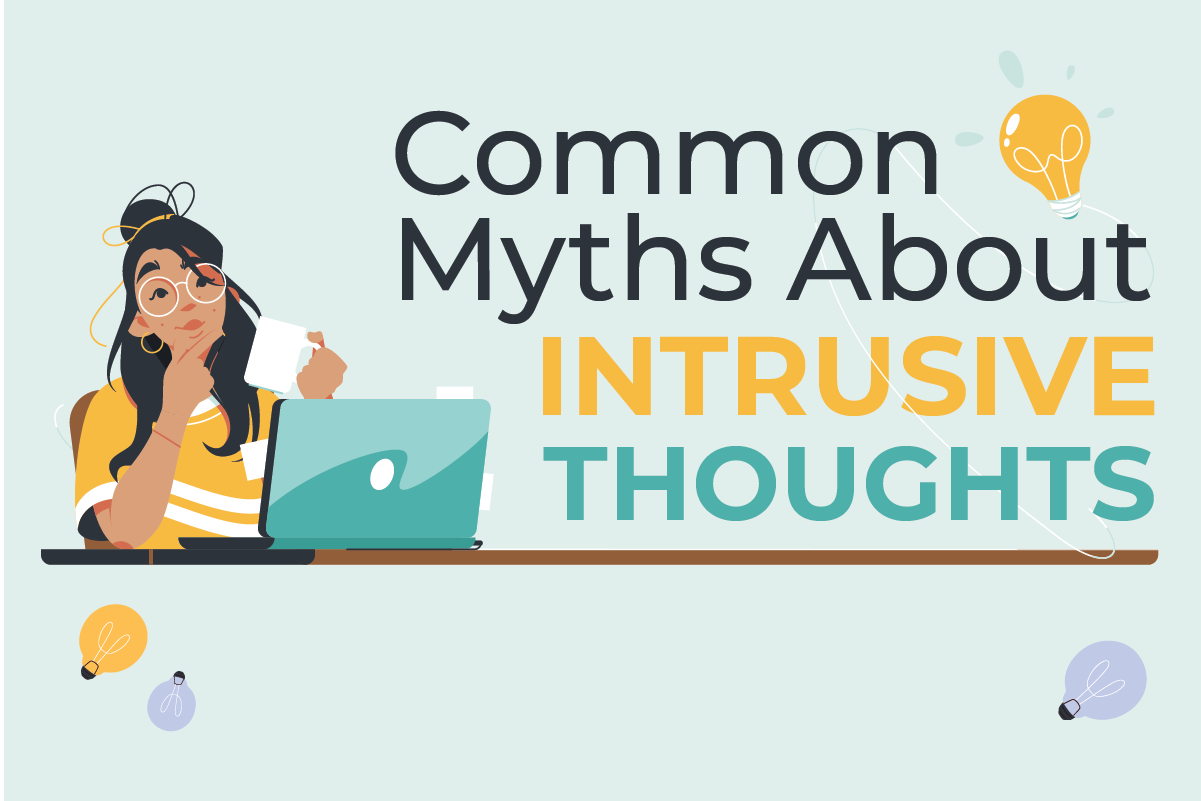 image of person on laptop with text saying common myths about intrusive thoughts