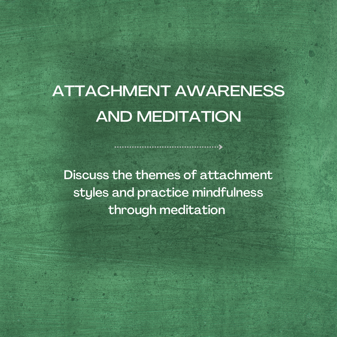 attachment awareness and meditation